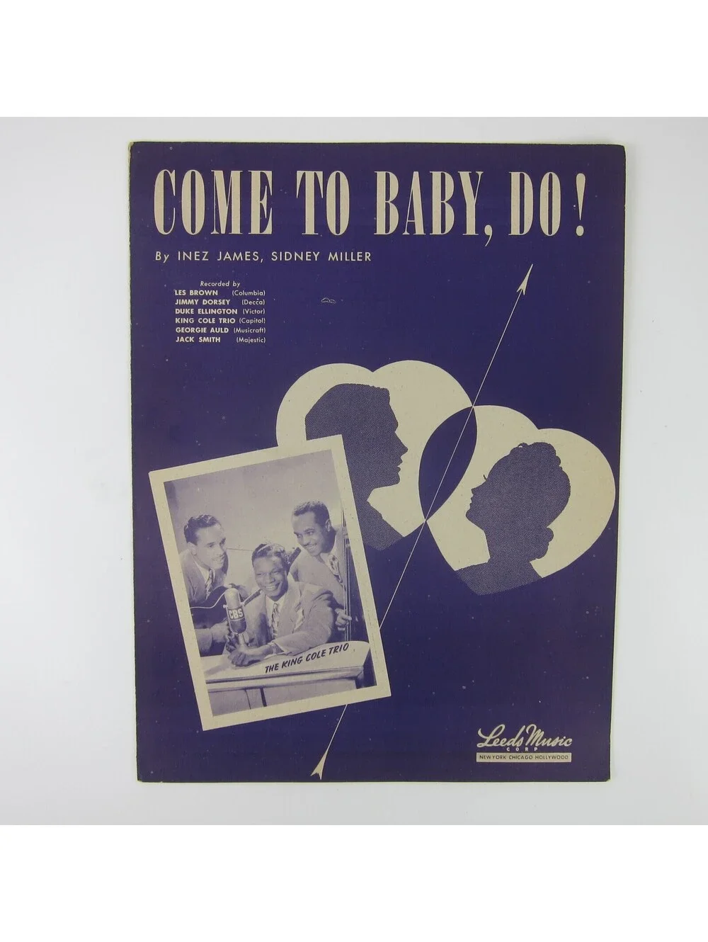 Sheet Music Come To Baby, Do Nat King Cole Trio Inez James Sidney Miller 1945